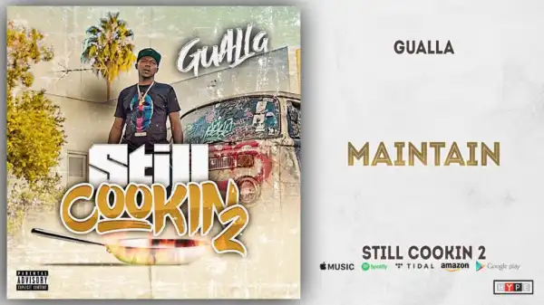 Still Cookin 2 BY Gualla